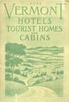 Vermont Hotels, Tourist Homes and Cabins